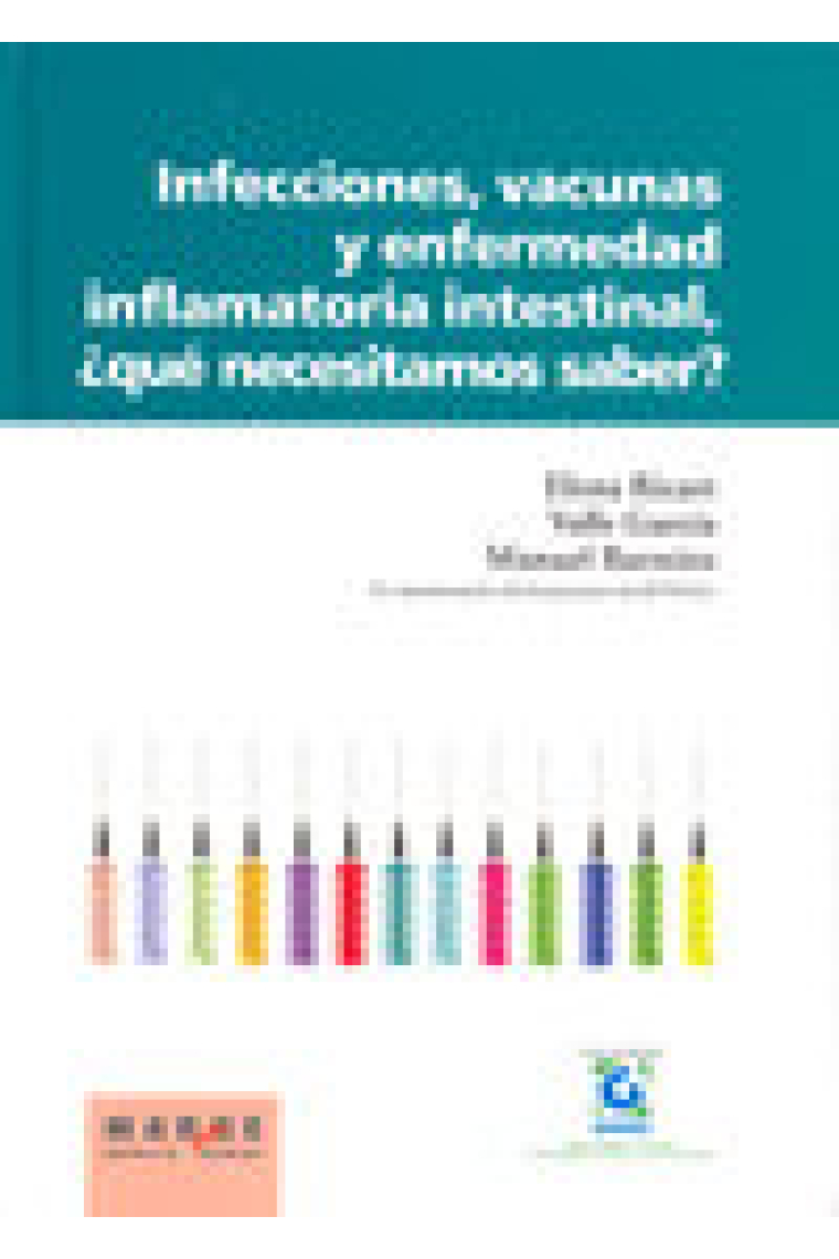 Infecciones, vacunas y enfermedad inflamatoria intestinal, ¿qué necesitamos saber?