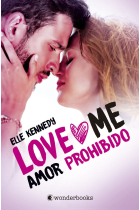 Amor prohibido (Love Me 1)