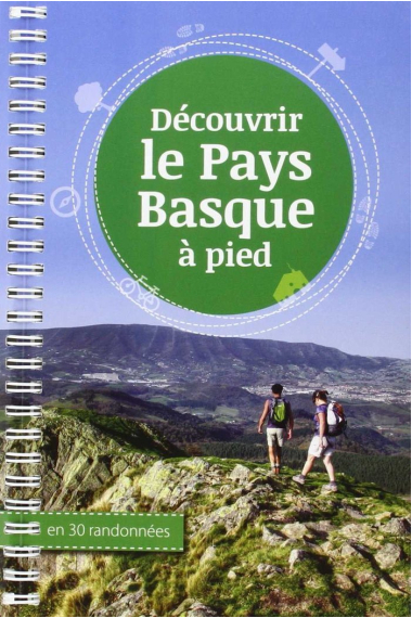 DECOUVRIR LE PAYS BASQUE A PIED