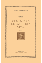 Comentaris de la Guerra Civil, vol. II i últim (llibre II-III)