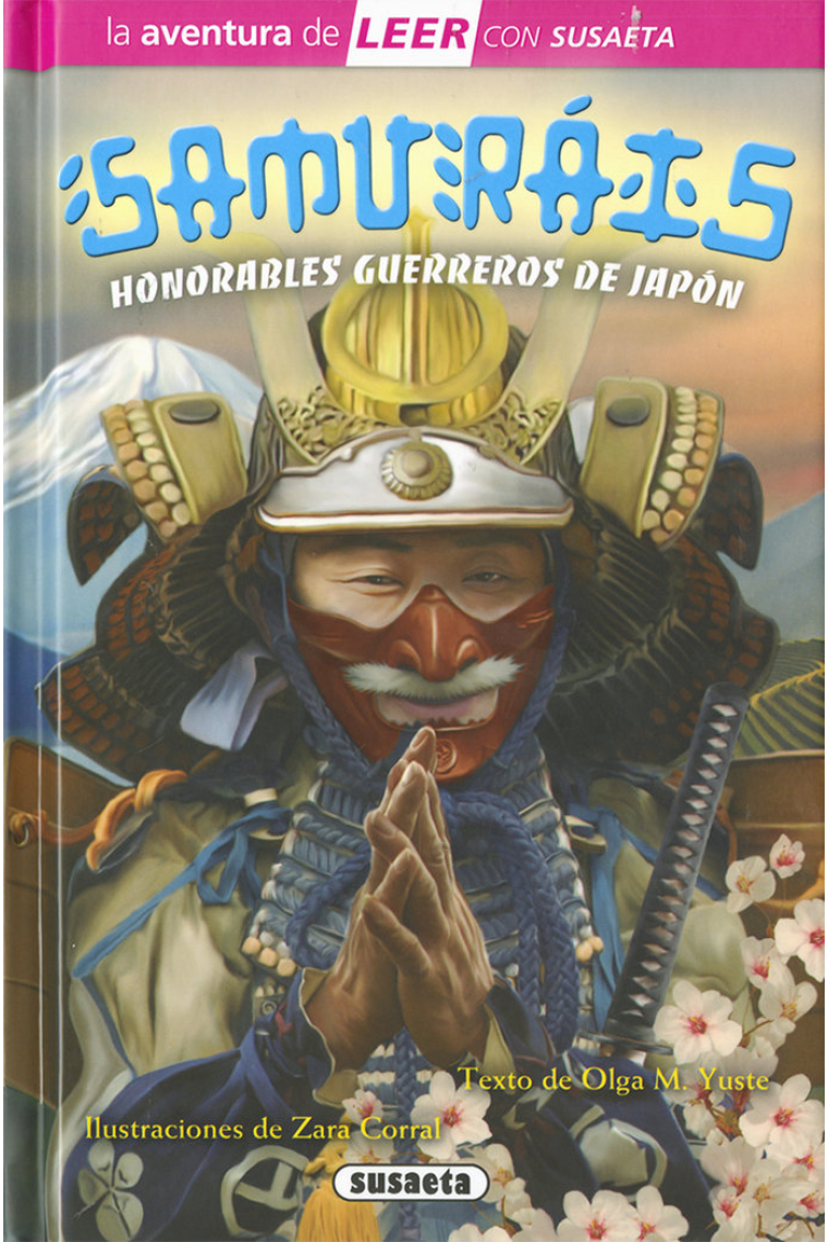 Samuráis. Honorables guerreros de Japón