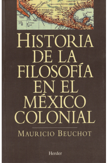 Historia de la filosofía en el México colonial