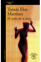 El vuelo de la reina (Premio Alfaguara de novela 2002)