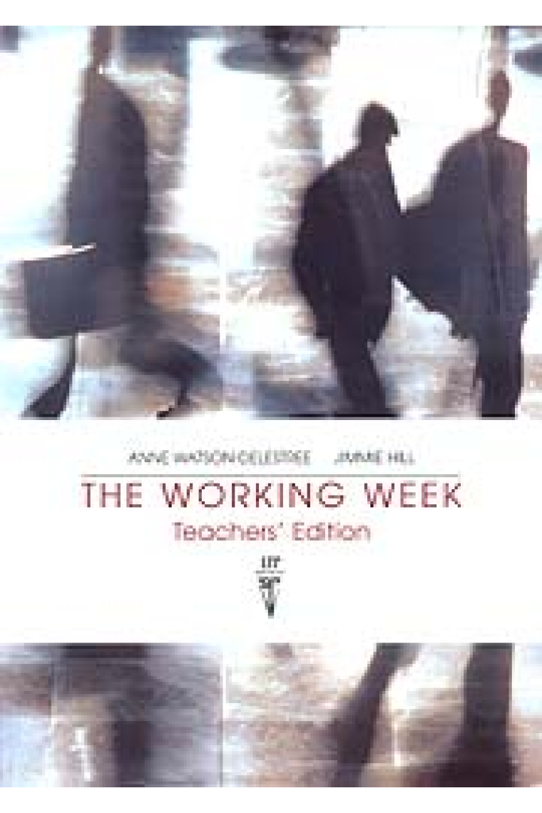 The working week. Teachers' edition