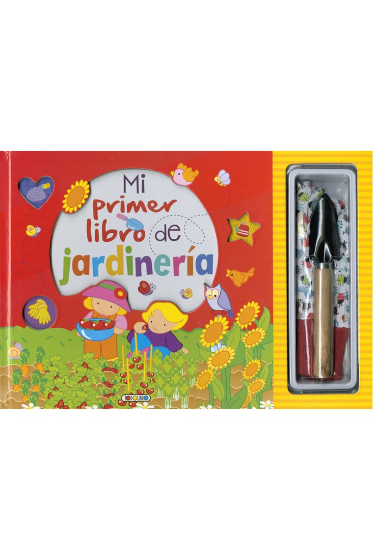 Mi primer libro de jardineria