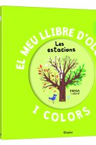 El meu llibre d'olors i colors. Les estacions