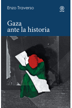 Gaza ante la historia