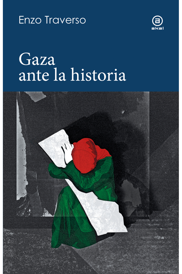 Gaza ante la historia