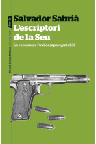 L'escriptori de la Seu. La recerca de l'avi desaparegut el 36