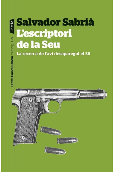 L'escriptori de la Seu. La recerca de l'avi desaparegut el 36