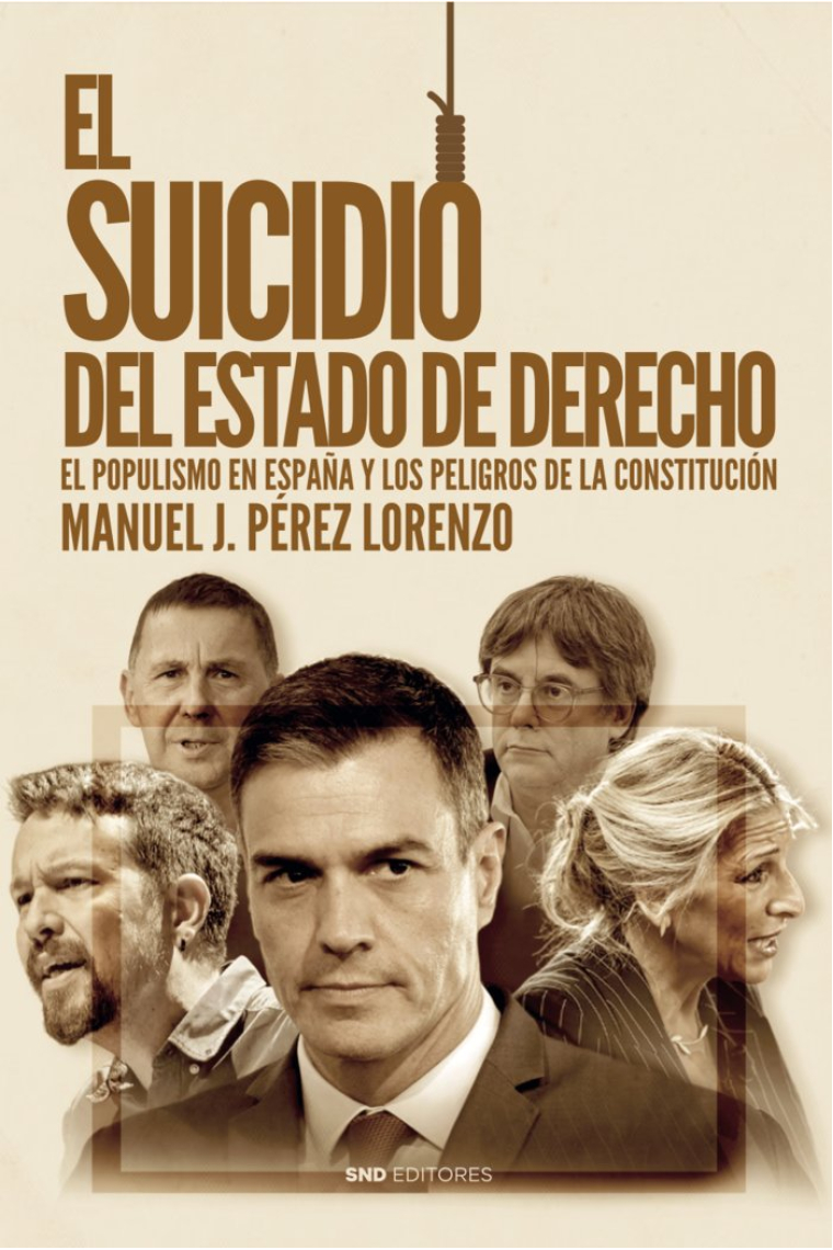 EL SUICIDIO DEL ESTADO DE DERECHO