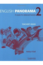 English Panorama 2. Teacher's book. A course for advanced learners