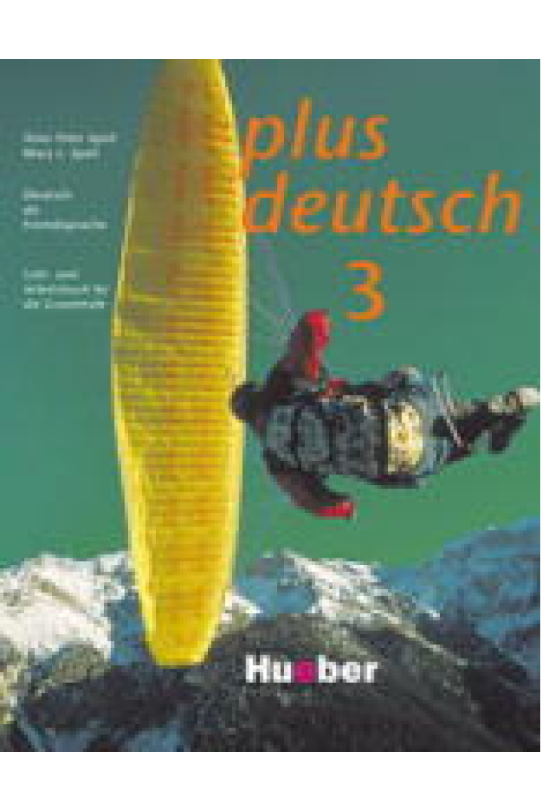 Plus deutsch 3. Lehr-und Arbeitsbuch für die Grundstufe