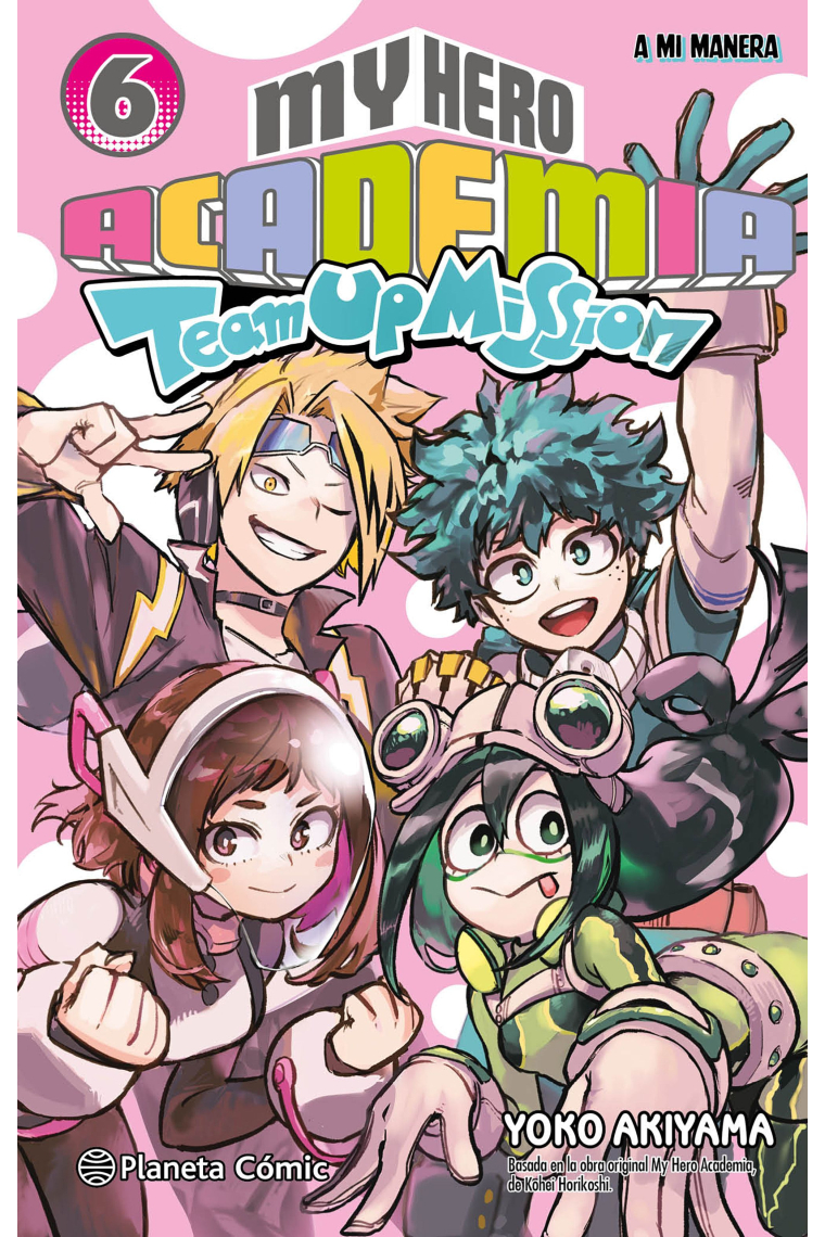 My Hero Academia Team Up Mission nº 06