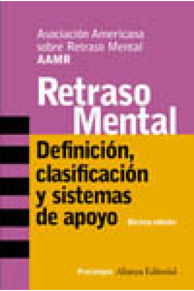 Retraso mental, Definición, clasificación y sistemas de apoyo