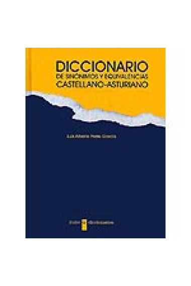 Diccionario de sinónimos y equivalencias castellano-asturiano