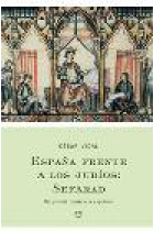 España frente a los judíos: Sefarad