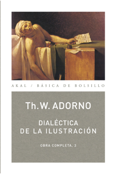 Dialéctica de la Ilustración (Obra completa, 3)