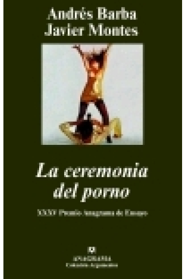 La ceremonia del porno