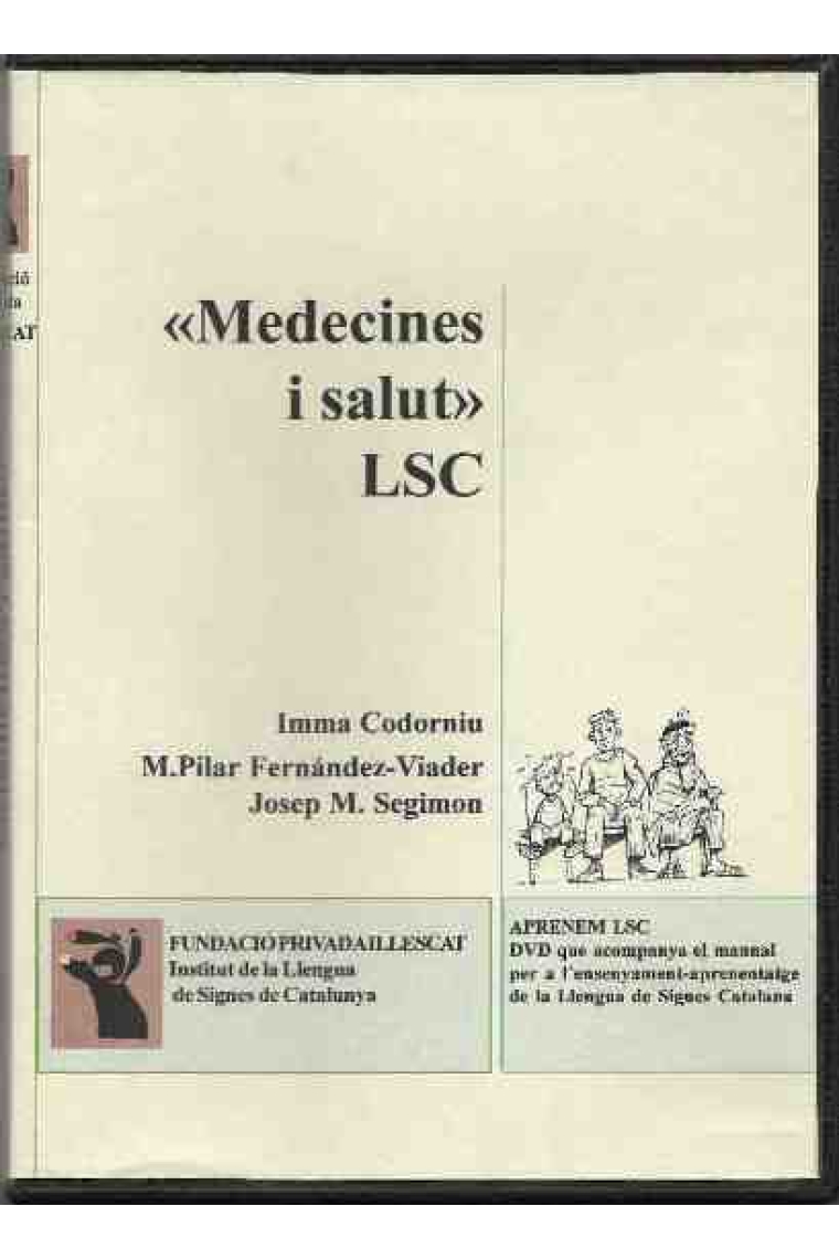 Medecines i salut LSC. DVD