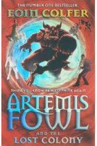 Artemis Fowl and the Lost Colony