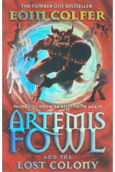 Artemis Fowl and the Lost Colony