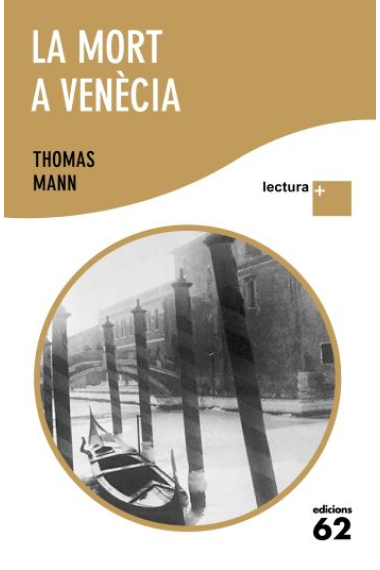 La mort a Venècia (Lectura+)