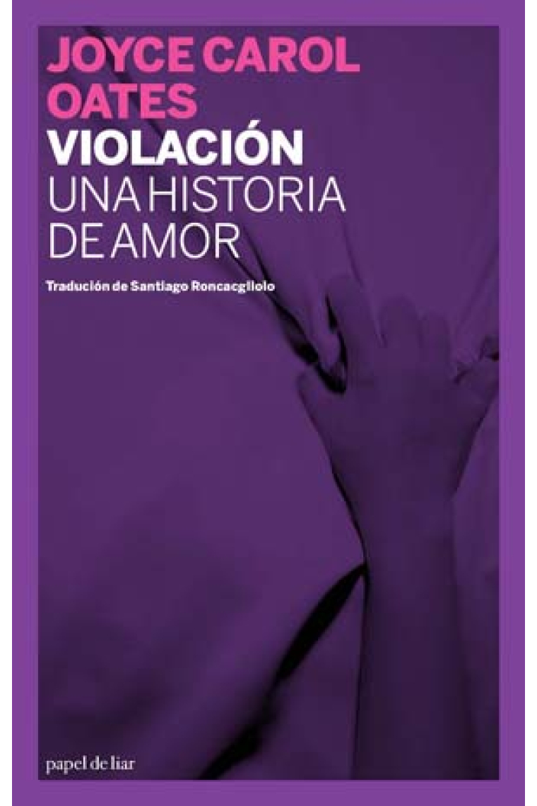 Violación: una historia de amor