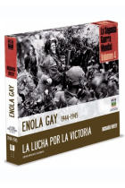 Enola Gay 1944-45. La lucha por la victoria