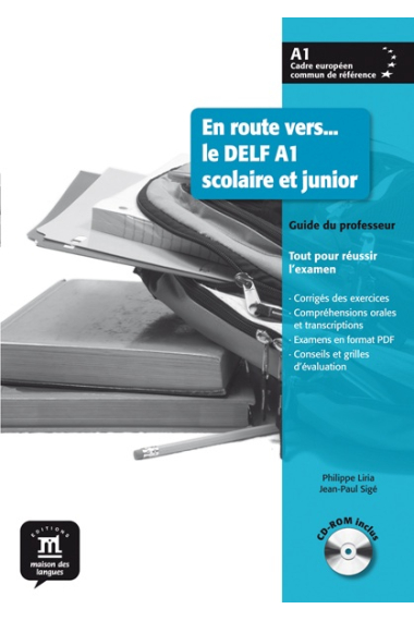 En route vers... le DELF A1 scolaire et junior - Guide du professeur