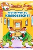 Geronimo Stilton - Pfoten weg, du Käsegesicht. (Band 3)