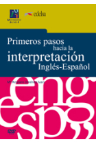 Primeros pasos hacia la interpretación Inglés-Español