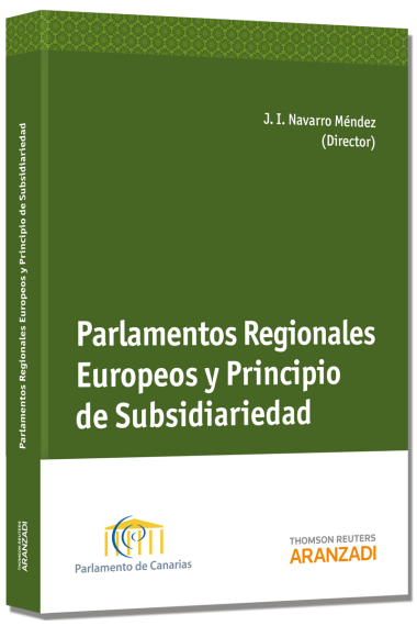 Parlamentos regionales europeos y principio de subsidiariedad