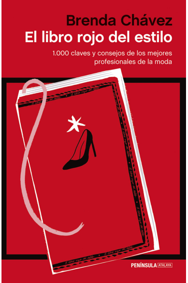 El libro rojo del estilo. 1000 claves y consejos de los mejores profesionales de la moda