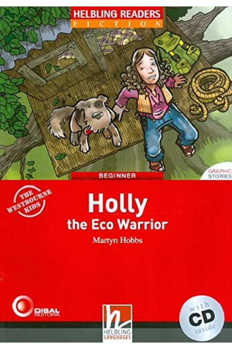 Holly the Eco Warrior