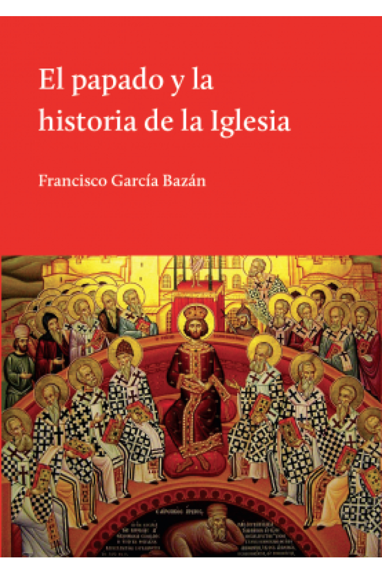 El papado y la historia de la Iglesia