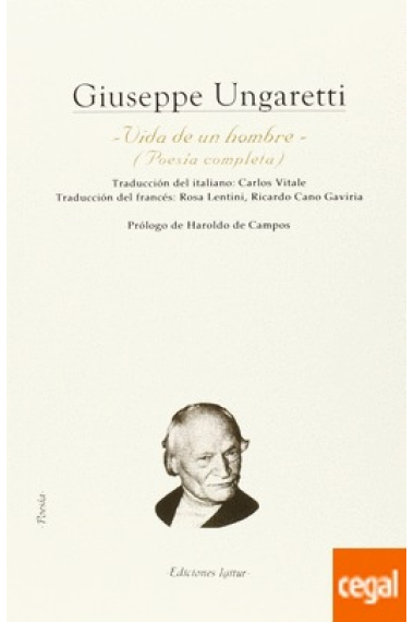 Vida de un hombre. Poesía completa