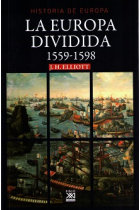 La Europa dividida (1559-1598)