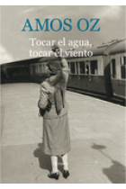 Tocar el agua, tocar el viento