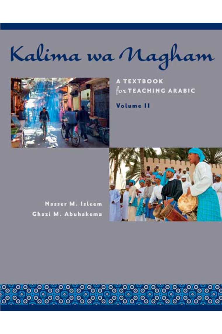 Kalima wa Nagham A Textbook for Teaching Arabic, Volume 2