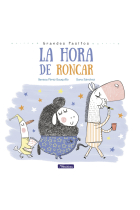 Grandes Pasitos. La hora de roncar