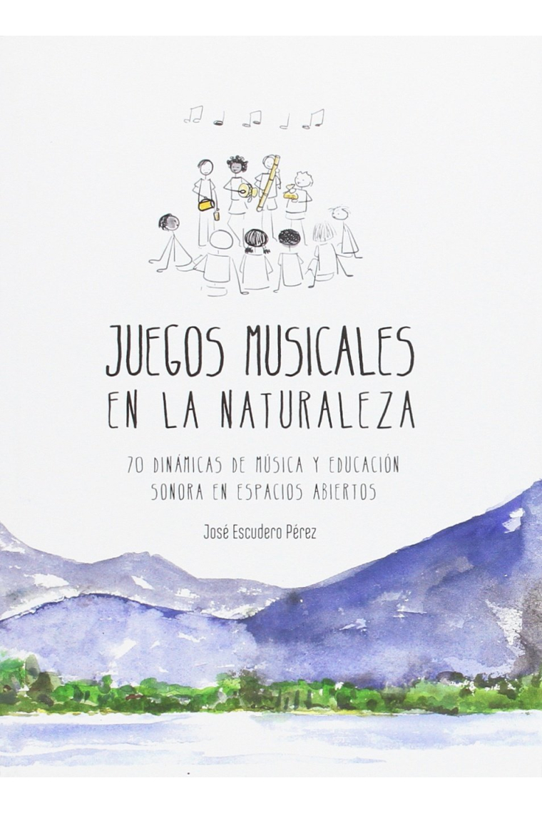 JUEGOS MUSICALES EN LA NATURALEZA