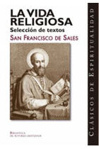 La vida religiosa: selección de textos