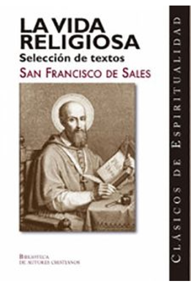 La vida religiosa: selección de textos