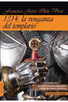 1314, la venganza del templario