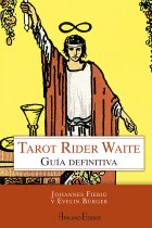 Tarot Rider Waite. Guía definitiva