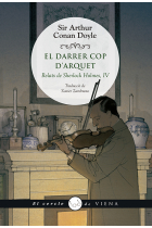 El darrer cop d'arquet. Relats de Sherlock Holmes, IV