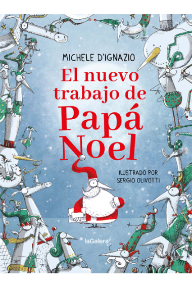 El nuevo trabajo de Papá Noel