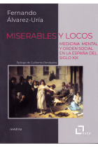 Miserables y locos