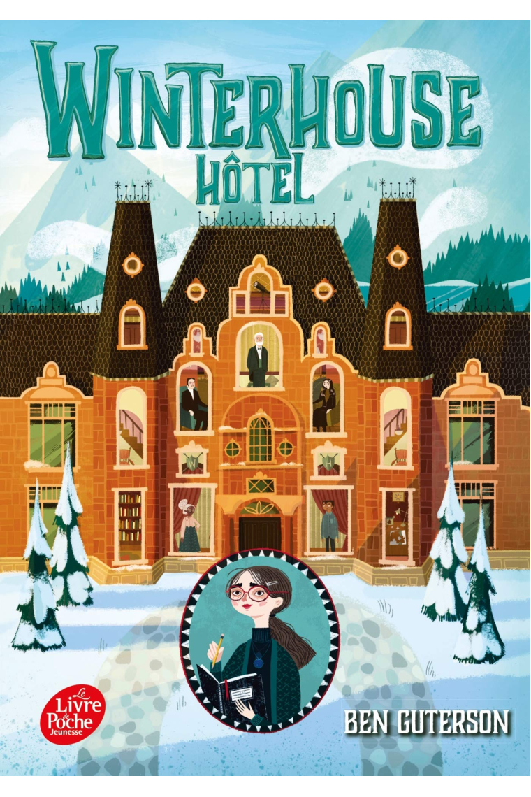 Winterhouse Hôtel (Tome 1)